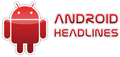 Android Headlines