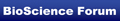BioScience Forum