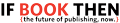IfBookThen