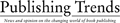 Publishing Trends