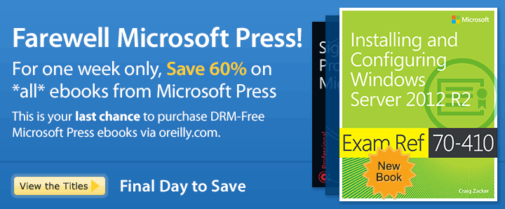 Farewell Microsoft Press! - Save 60% on all Microsoft Press Ebooks