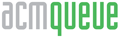 ACM Queue
