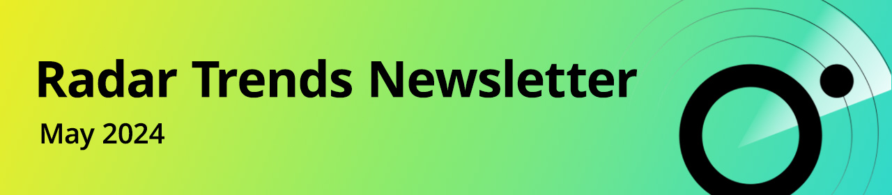 Radar Trends Newsletter