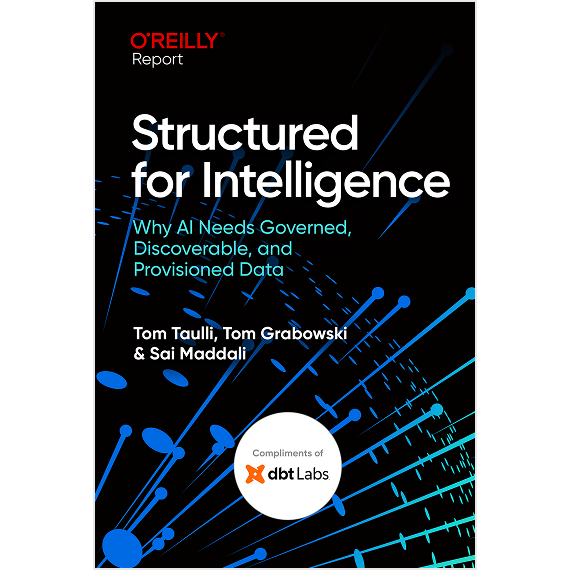 Book cover: Structured for intelligence: Why Al needs governed, discoverable, and provisioned data