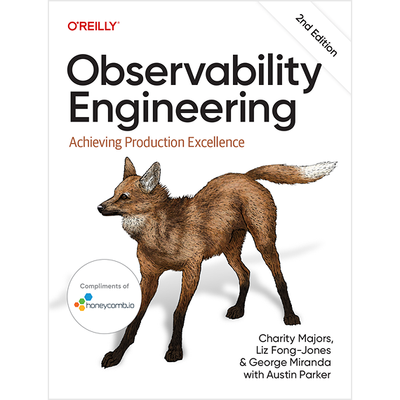 Book cover: Observability Engineering, 2nd edition
