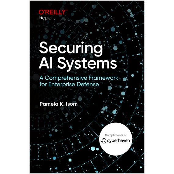 Book cover: Securing AI Systems: An Enterprise Defense Framework