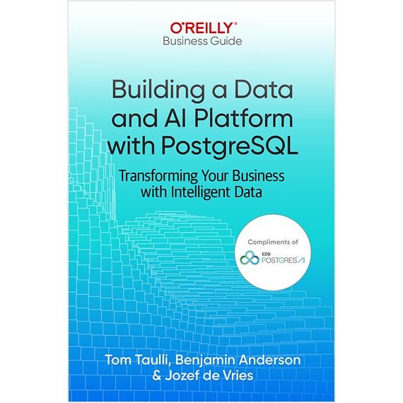 Book cover: Building a Data and AI Platform with PostgreSQL
