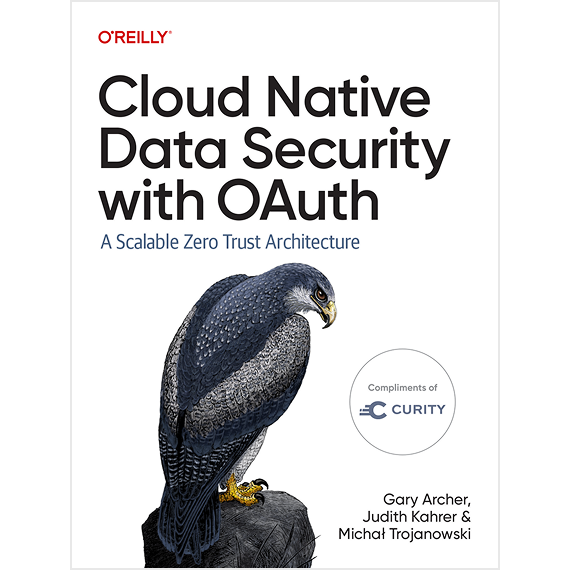 Book cover: Cloud Native Data Security with OAuth