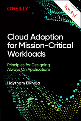 Book cover: Cloud Adoption for Mission-Critical Workloads