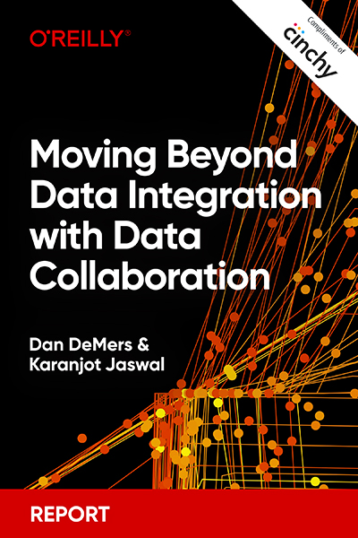 Sponsor Cinchy - Book cover: Moving Beyond Data Integration with Data Collaboration