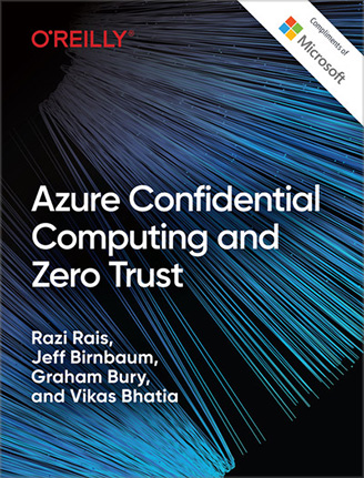 Book cover: Azure Confidential Computing and Zero Trust