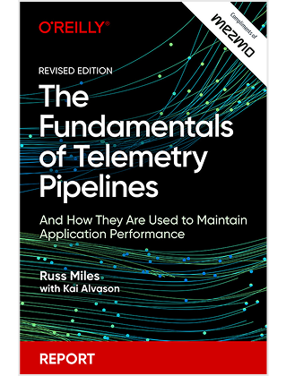 Book cover: The Fundamentals of Telemetry Pipelines