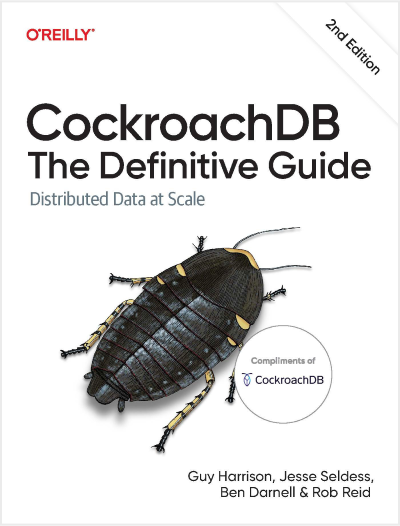 Book cover: CockroachDB: The Definitive Guide